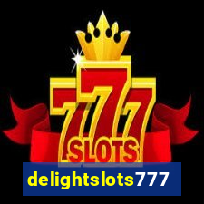 delightslots777