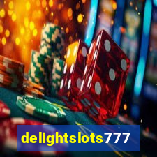 delightslots777