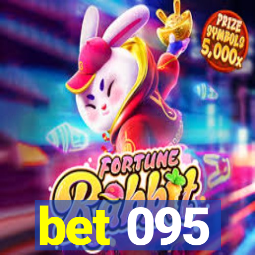 bet 095