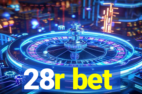 28r bet