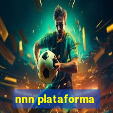 nnn plataforma