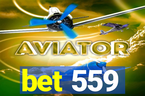 bet 559