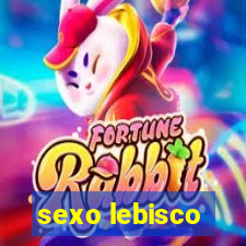 sexo lebisco