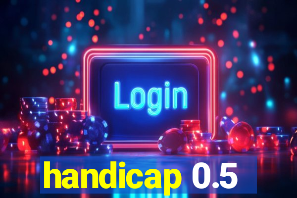 handicap 0.5