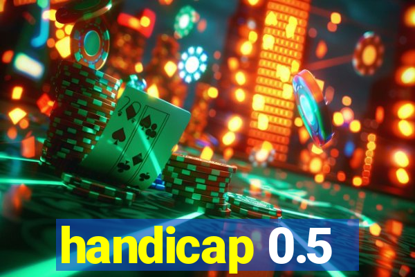 handicap 0.5