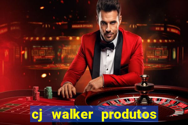 cj walker produtos onde comprar