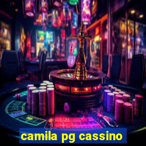 camila pg cassino