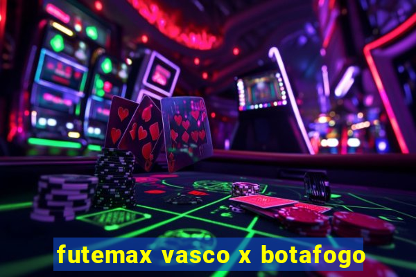 futemax vasco x botafogo