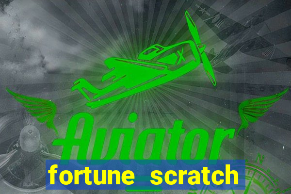 fortune scratch life paga