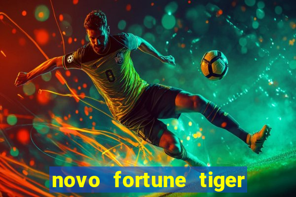 novo fortune tiger 2 demo