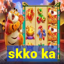 skko ka