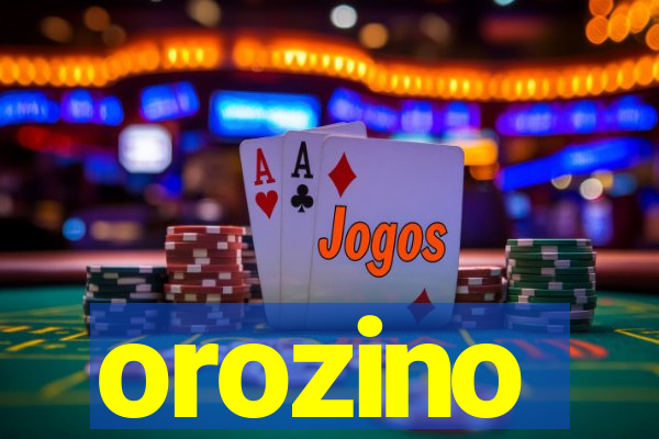 orozino