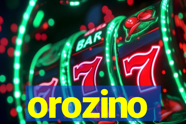 orozino