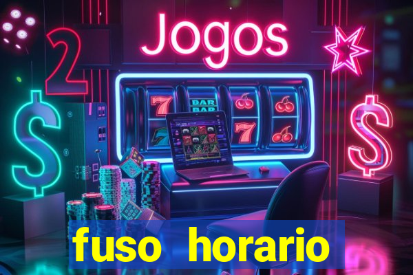 fuso horario barcelona x brasil