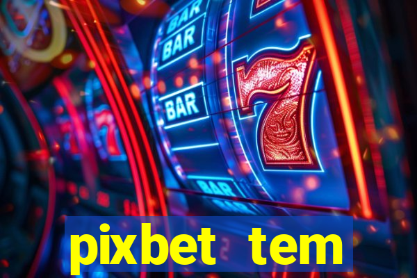 pixbet tem pagamento antecipado