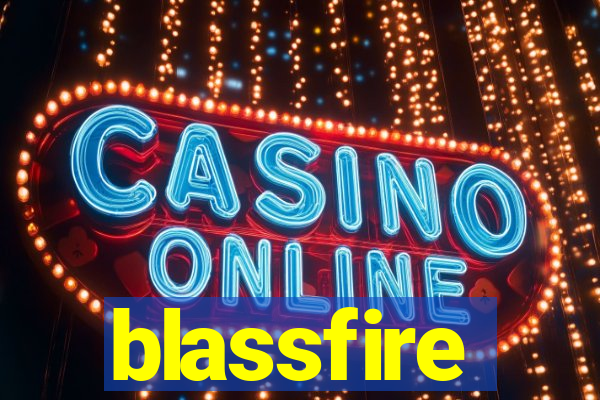 blassfire
