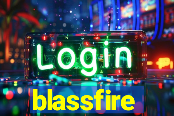 blassfire