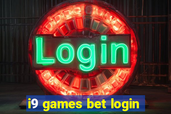 i9 games bet login