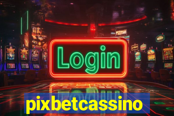 pixbetcassino