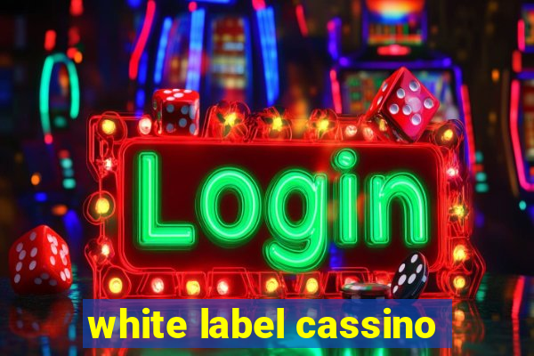 white label cassino