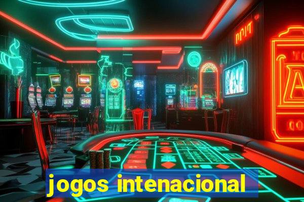 jogos intenacional