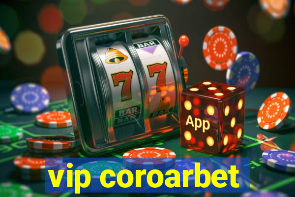 vip coroarbet