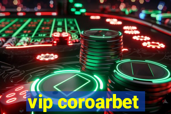 vip coroarbet