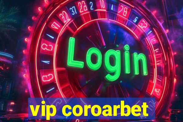 vip coroarbet