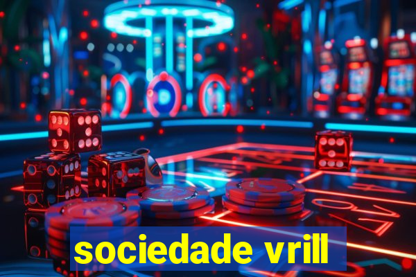 sociedade vrill