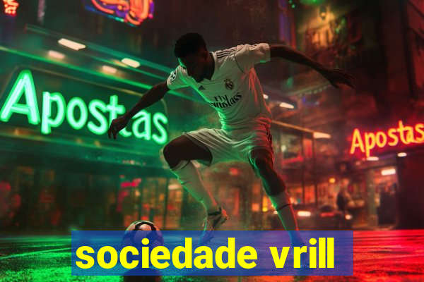 sociedade vrill