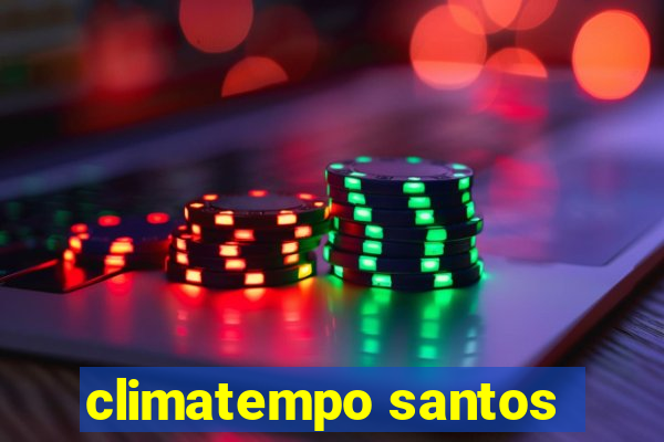 climatempo santos