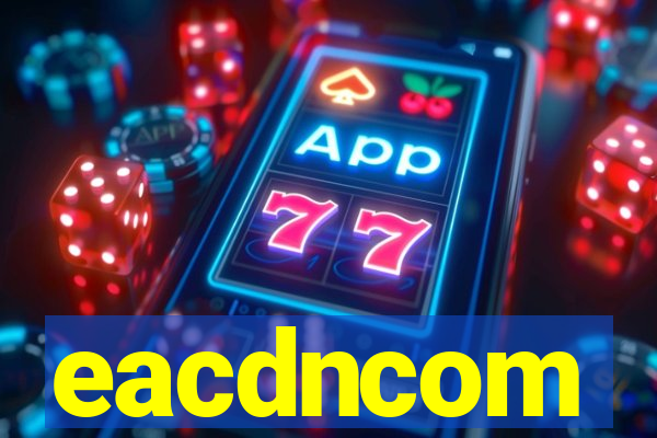eacdncom