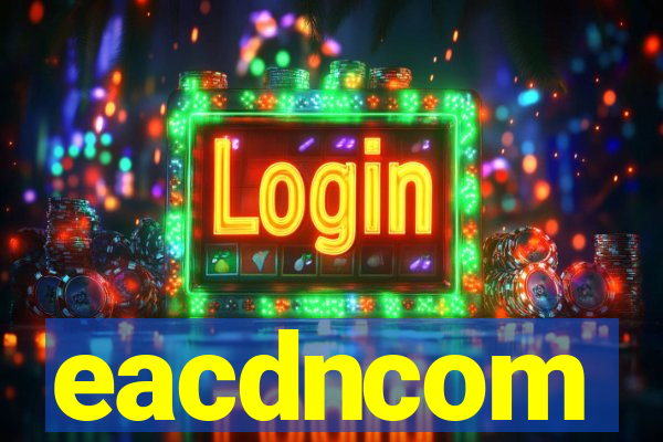 eacdncom