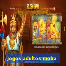 jogos adultos moba