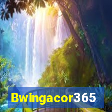 Bwingacor365