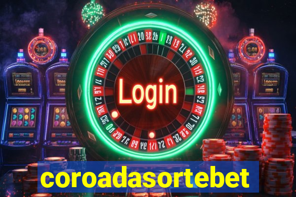 coroadasortebet.com