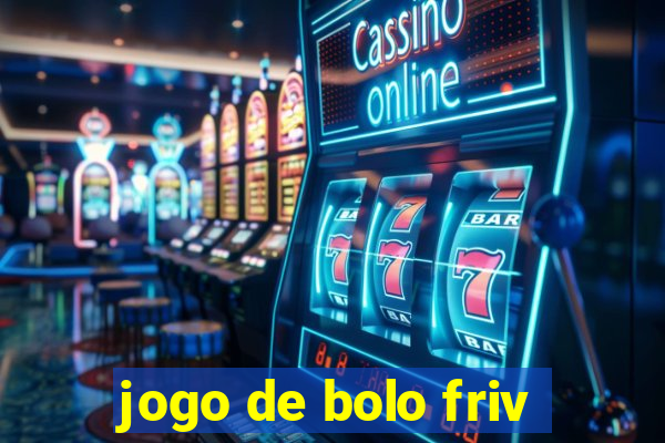 jogo de bolo friv