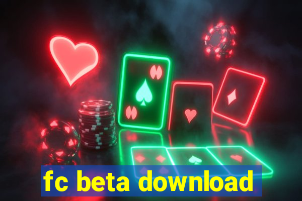 fc beta download