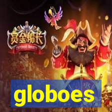 globoes