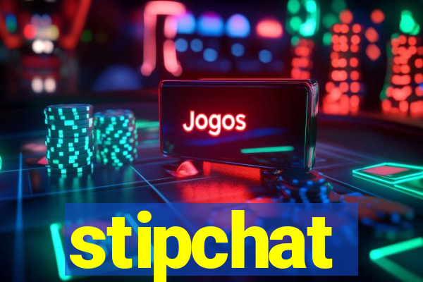 stipchat