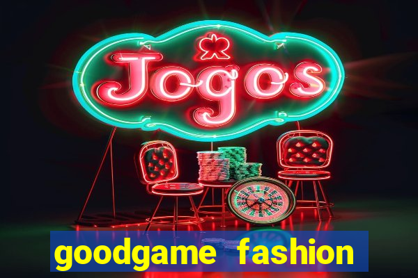 goodgame fashion click jogos
