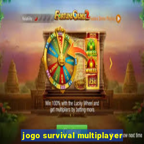 jogo survival multiplayer