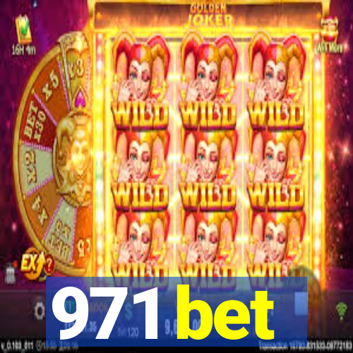 971 bet