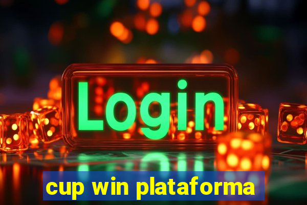 cup win plataforma