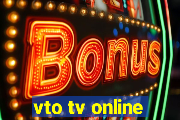vto tv online