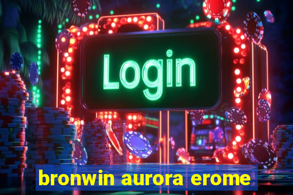 bronwin aurora erome