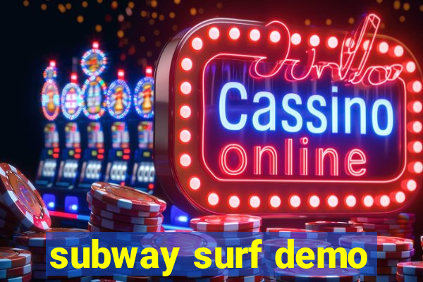 subway surf demo