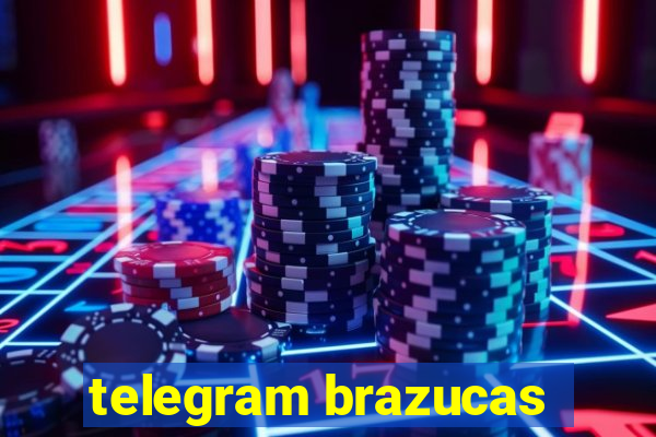 telegram brazucas