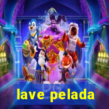 lave pelada