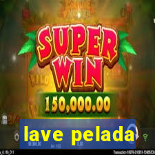 lave pelada